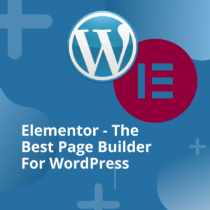 The Best page builder - Elementor Page Builder